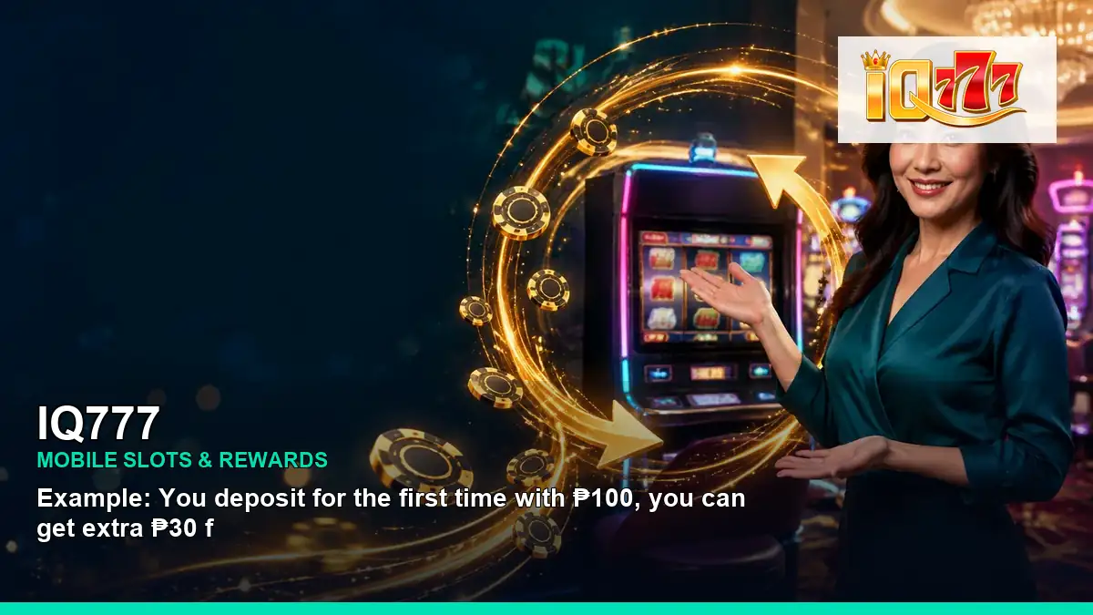 IQ777 mobile slot promotions and casino games for Philippine players