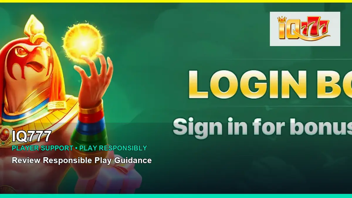 IQ777 player support and responsible gaming guide for Philippine players