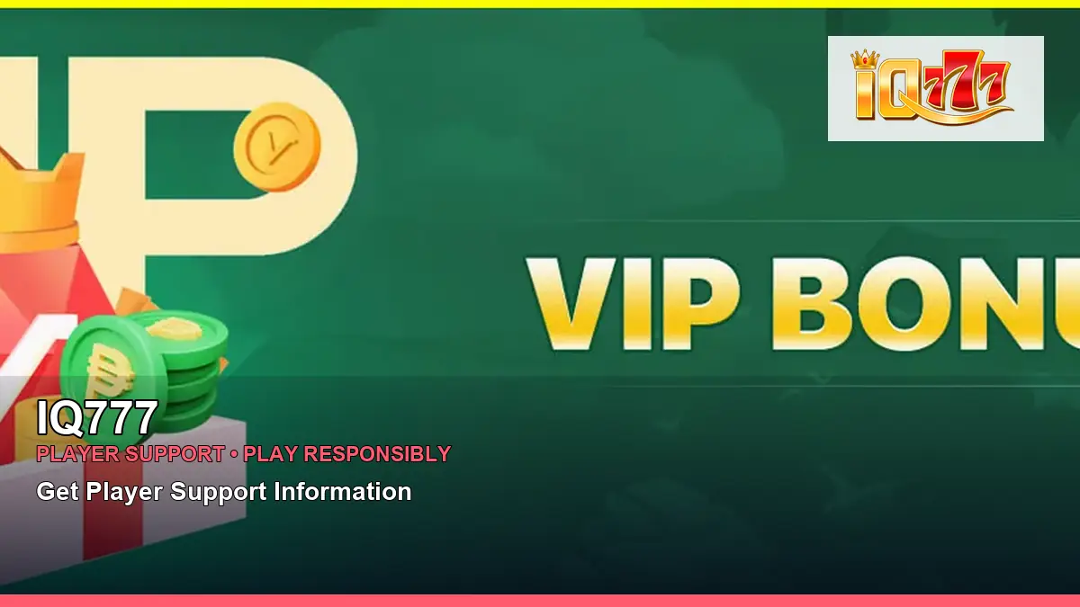 IQ777 account safety and casino help for Philippine players